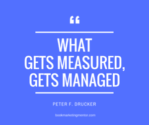 What gets measured, gets managed.