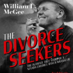 The Divorce Seekers - The Intimate True Story of a Nevada Divorce Ranch Wrangler