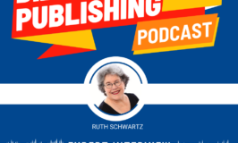 Ruth Schwartz, podcast ep isode on Biz Book Publishing Hub podcast