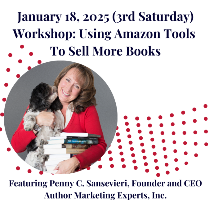 January 18th, 2025. WOrkshop: Using Amazon tools to sell more books.