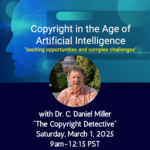 Copyright in the Age of Artificial Intelligence with Dr. C. Daniel Miller