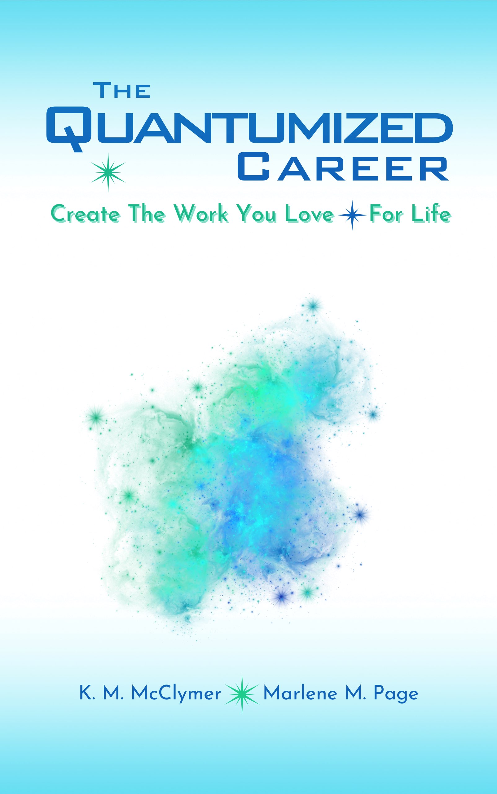 The Quantumized Career